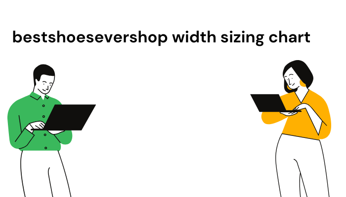 bestshoesevershop width sizing chart