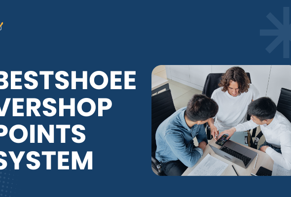 BestShoeEverShop points system