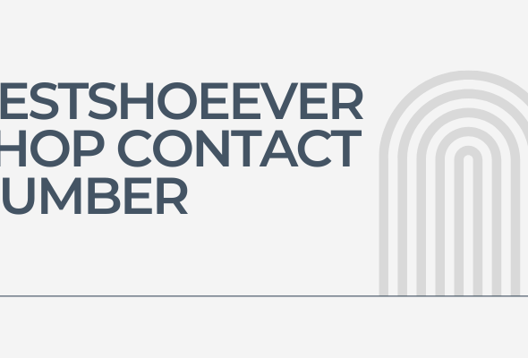 BestShoeEverShop contact number